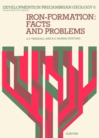 Enlarge image Cover: Iron-Formation: Facts and Problems - Elsevier