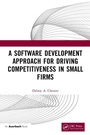 Cover: A Software Development Approach for Driving Competitiveness in Small Firms - Auerbach