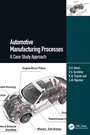Cover: Automotive Manufacturing Processes - CRC Press