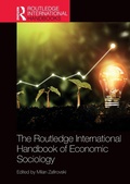 Cover: The Routledge International Handbook of Economic Sociology - Routledge