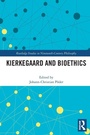 Cover: Kierkegaard and Bioethics - Routledge