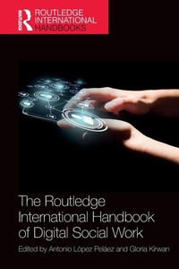 Abbildung von: The Routledge International Handbook of Digital Social Work - Routledge