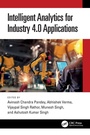 Cover: Intelligent Analytics for Industry 4.0 Applications - CRC Press