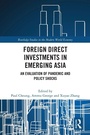 Cover: Foreign Direct Investments in Emerging Asia - Routledge
