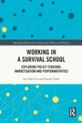 Cover: Working in a Survival School - Routledge