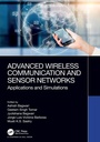 Cover: Advanced Wireless Communication and Sensor Networks - Chapman & Hall/CRC