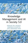 Cover: Knowledge Management and AI in Society 5.0 - Routledge