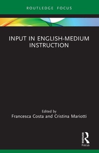 Enlarge image Cover: Input in English-Medium Instruction - Routledge