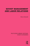 Cover: Soviet Management and Labor Relations - Routledge