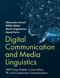 Cover: Digital Communication and Media Linguistics - Cambridge University Press