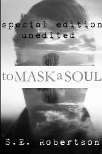 Enlarge image Cover: To Mask A Soul - Lulu.com