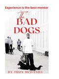 Cover: The Bad Dogs - Lulu.com