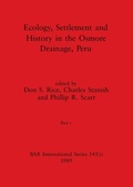 Cover: Ecology, Settlement and History in the Osmore Drainage, Peru, Part i - British Archaeological Reports Oxford Ltd
