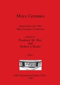 Cover: Maya Ceramics, Part i - British Archaeological Reports Oxford Ltd