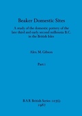 Cover: Beaker Domestic Sites, Part i - British Archaeological Reports Oxford Ltd