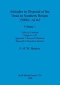 Cover: Attitudes to Disposal of the Dead in Southern Britain 3500bc-AD43, Volume 1 - British Archaeological Reports Oxford Ltd