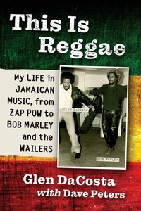 Enlarge image Cover: This Is Reggae - McFarland & Co Inc