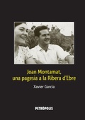 Cover: Joan Montamat, una pagesia a la Ribera d'Ebre - Lulu.com