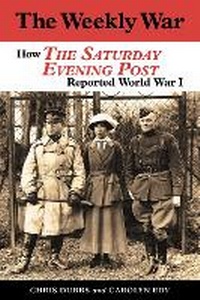 Enlarge image Cover: The Weekly War - University of North Texas Press,U.S.