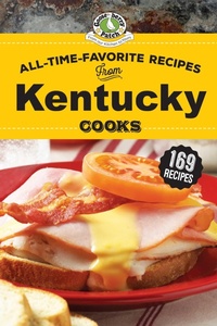 Enlarge image Cover: All-Time-Favorite Recipes from Kentucky Cooks - Gooseberry Patch
