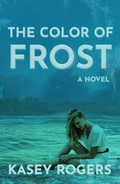Cover: The Color of Frost - Kathryn Rogers