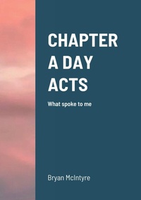 Enlarge image Cover: Chapter a Day Acts - Lulu.com