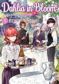 Cover: Dahlia in Bloom: Crafting a Fresh Start With Magical Tools Volume 5 - J-Novel Heart