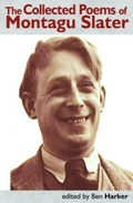 Cover: The Collected Poems of Montagu Slater - Smokestack Books