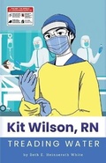 Cover: Kit Wilson, RN - Bhw Publishing