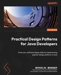 Enlarge image Cover: Practical Design Patterns for Java Developers - Packt Publishing Limited