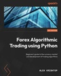 Cover: Getting Started with Forex Trading Using Python - Packt Publishing Limited