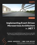 Cover: Implementing Event-Driven Microservices Architecture in .NET 7 - Packt Publishing