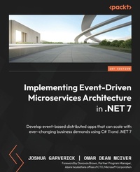 Enlarge image Cover: Implementing Event-Driven Microservices Architecture in .NET 7 - Packt Publishing