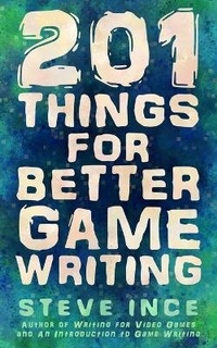 Enlarge image Cover: 201 Things for Better Game Writing - S-Eye
