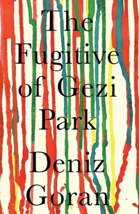 Abbildung von: The Fugitive of Gezi Park - Ortac Press