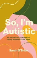 Abbildung von: So, I'm Autistic - Jessica Kingsley Publishers