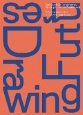 Cover: Drawing Futures - Riverside Architectural Press
