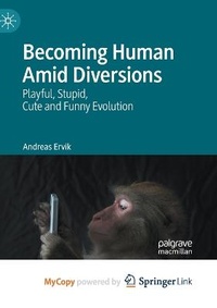 Abbildung von: Becoming Human Amid Diversions - Palgrave Macmillan