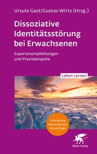 Abbildung von: Dissoziative Identitätsstörung bei Erwachsenen (Leben Lernen, Bd. 283) - Klett-Cotta