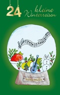 Cover: 24 kleine Winterreisen - 24-Adventskalendergeschichten