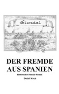 Cover: Der Fremde aus Spanien - Books on Demand