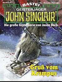 Abbildung von: John Sinclair 2318 - Bastei Lübbe