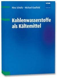 Enlarge image Cover: Kohlenwasserstoffe als Kältemittel - VDE Verlag