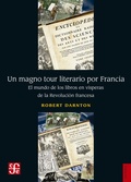 Cover: Un magno tour literario por Francia - Fondo de cultura econ&oacute;mica