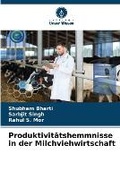 Cover: Produktivitaetshemmnisse in der Milchviehwirtschaft - Verlag Unser Wissen