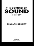 Cover: The Coming of Sound - Routledge