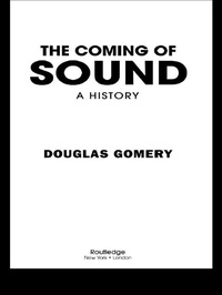 Enlarge image Cover: The Coming of Sound - Routledge