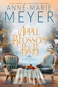 Cover: Apple Blossom B&B - Anne-Marie Meyer