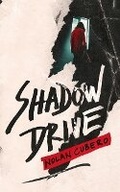 Cover: Shadow Drive - Blackstone Publishing