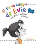 Cover: El Dia de Campo de Evie - Cardinal Rule Press